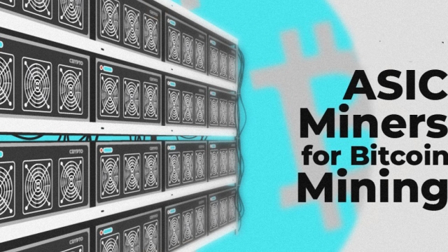 The Rising Power of ASIC Miners: Unleashing Next-Level Cryptocurrency Mining